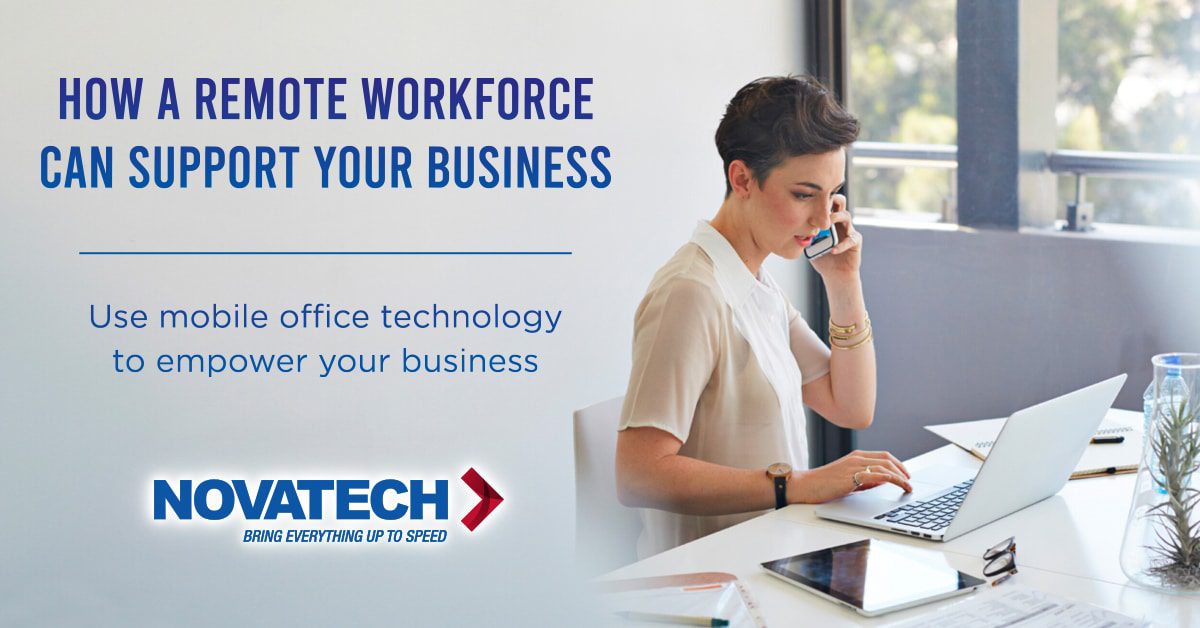Remote workforce support